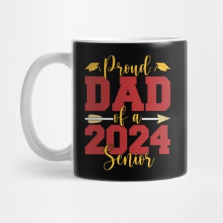 Proud Dad Of A Senior 2024 Mug